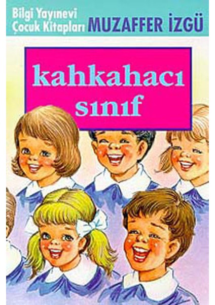 Kahkahacı Sınıf