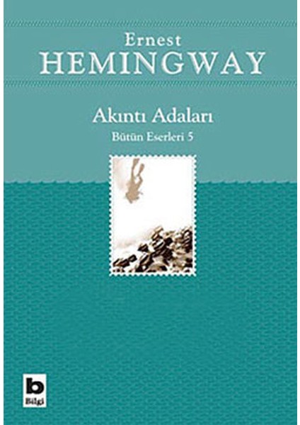 Akıntı Adaları Bütün Eserleri 5