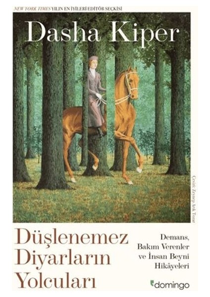 Düşlenemez Diyarların Yolcuları