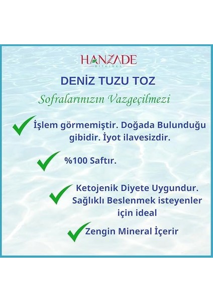 Hanzade Bitkisel Saf Deniz Tuzu Toz Öğütülmüş Iyot Ilsiz 1 kg x 2 Adet