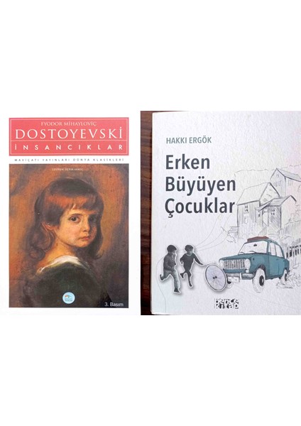 Erken Büyüyen Çocuklar -Insancıklar