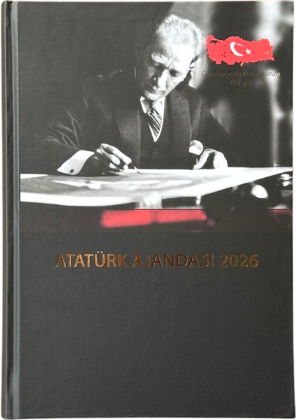 2026 Günlük Ajanda - Atatürk ve Cumhuriyet Temalı - Öğretmenler Günü Hediyesi fiyatları