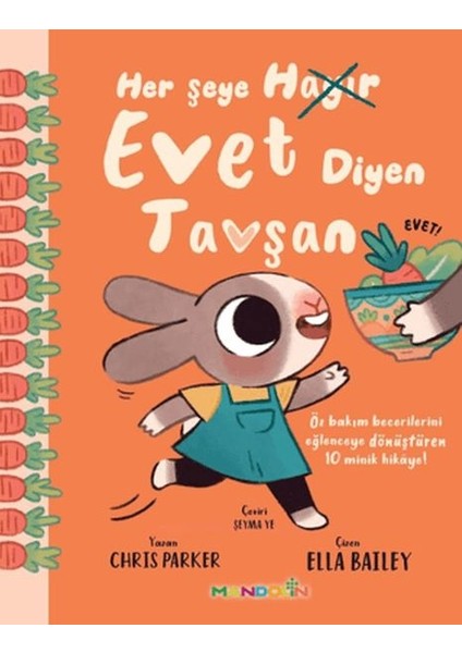 Her Şeye Evet Diyen Tavşan