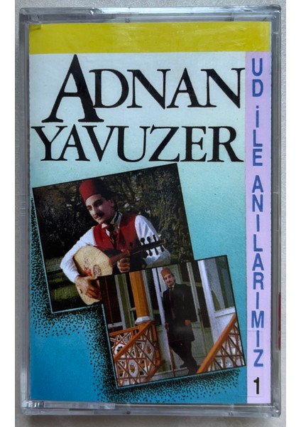 Adnan Yavuzer Ud Ile Anılarımız 1 (Jelatinli Sıfır Orijinal Dönem Baskı Kaset)