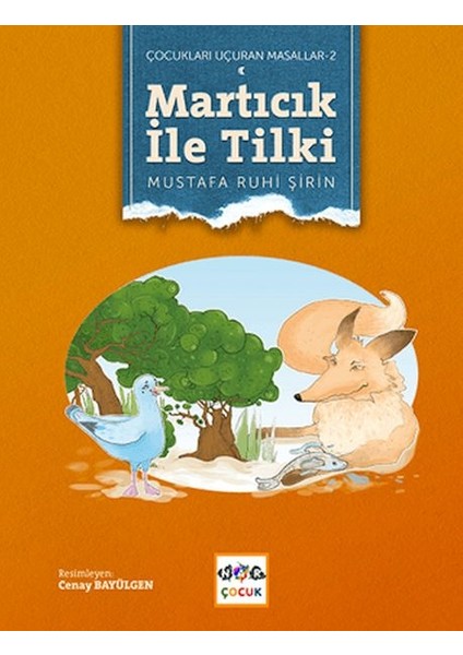 Martıcık ile Tilki (Ciltsiz)