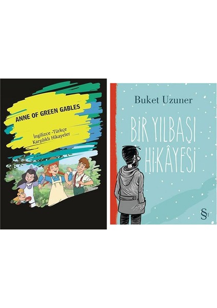 Anne Of Green Gables: Ingilizce - Türkçe Karşılıklı Hikayeler + Bir Yılbaşı Hikayesi