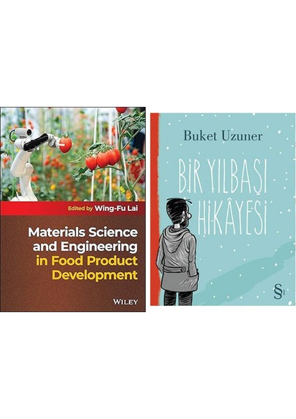 Materials Science And Engineering In Food Product Development + Bir Yılbaşı Hikayesi