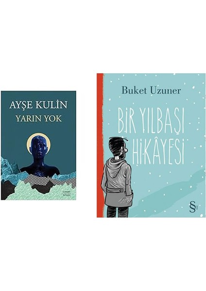 Yarın Yok + Bir Yılbaşı Hikayesi
