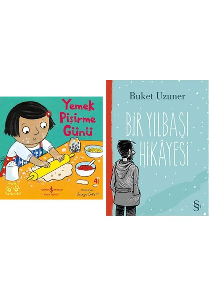 Yemek Pişirme Günü - Minik Yardımcılar 2. Baskı + Bir Yılbaşı Hikayesi
