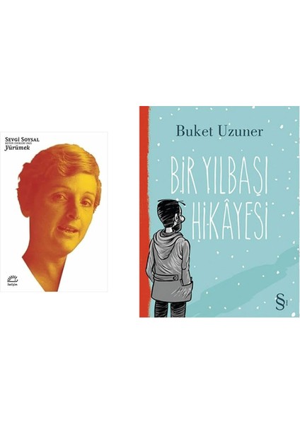 Yürümek - Bütün Eserleri 2 + Bir Yılbaşı Hikayesi