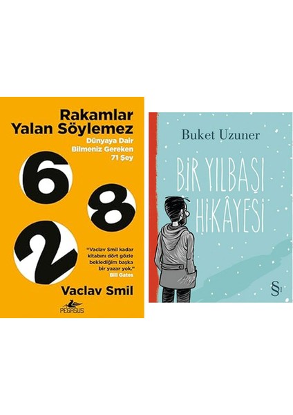 Rakamlar Yalan Söylemez: Dünyaya Dair Bilmeniz Gereken 71 Şey + Bir Yılbaşı Hikayesi