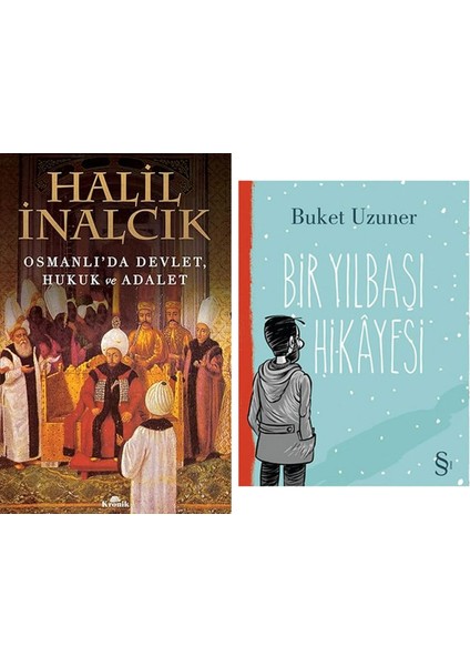Osmanlı'da Devlet, Hukuk ve Adalet + Bir Yılbaşı Hikayesi