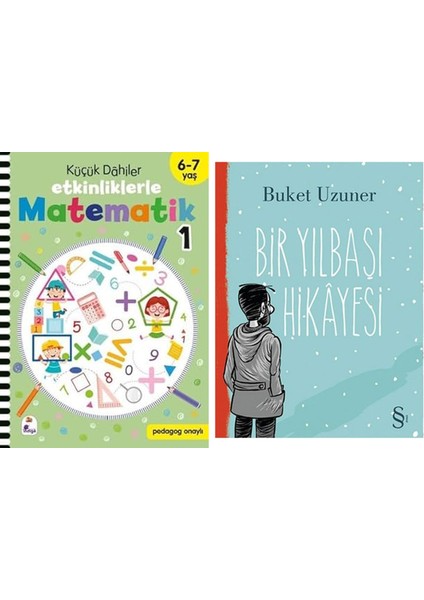 Küçük Dahiler – Etkinliklerle Matematik 1. Kitap (6-7 Yaş ) + Bir Yılbaşı Hikayesi