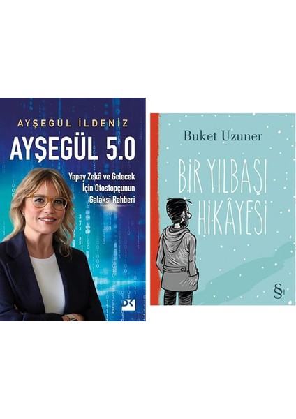 Ayşegül 5.0: Yapay Zeka ve Gelecek Için Otostopçunun Galaksi Rehberi + Bir Yılbaşı Hikayesi