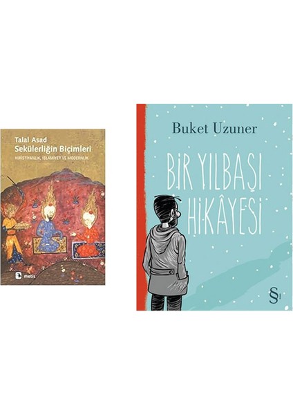 Sekülerliğin Biçimleri: Hıristiyanlık, Islamiyet ve Modernlik + Bir Yılbaşı Hikayesi