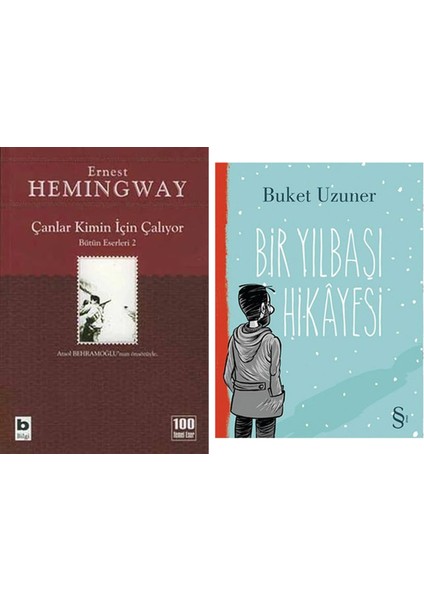 Çanlar Kimin Için Çalıyor: Bütün Eserleri 2 + Bir Yılbaşı Hikayesi