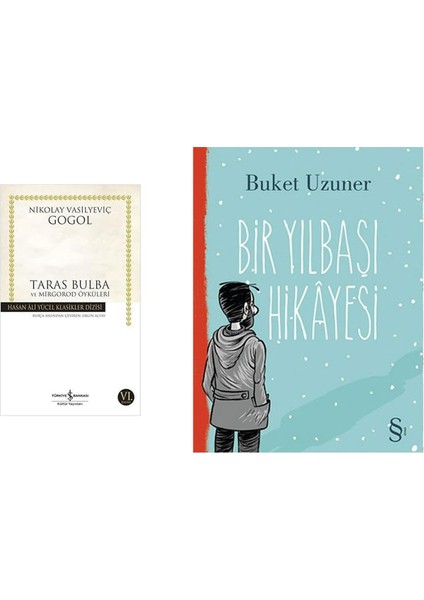 Taras Bulba ve Mirgorod Öyküleri: Hasan Ali Yücel Klasikler Dizisi + Bir Yılbaşı Hikayesi