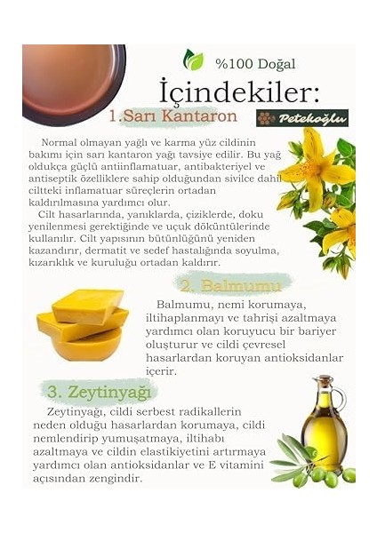 Petekoğlu (50ML) Elyapımı Sarı Kantaron Yağı Kremi Balmumu Zeytinyağı Kremi Merhemi Onarıcı Nemlendirici Krem modelleri