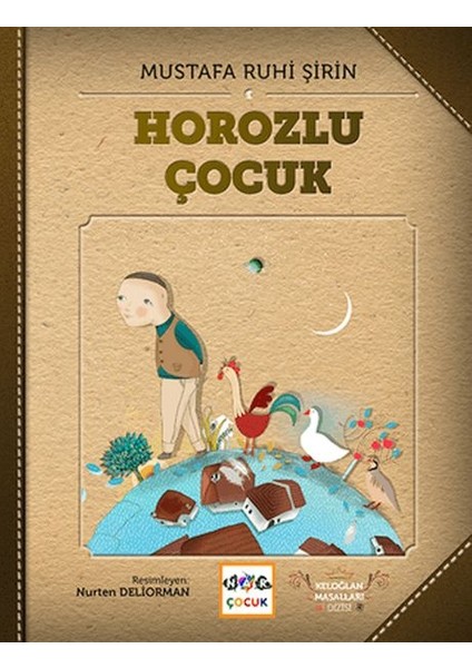 Horozlu Çocuk (Ciltsiz)