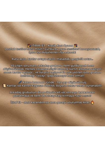 Itiraf Et Klasik (45 Kart) Kalem Hediyeli Eğlenceli Parti Kutu Oyunu