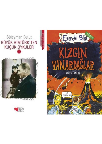 Büyük Atatürk'ten Küçük Öyküler 1 (Süleyman Bulut) ve Kızgın Yanardağlar