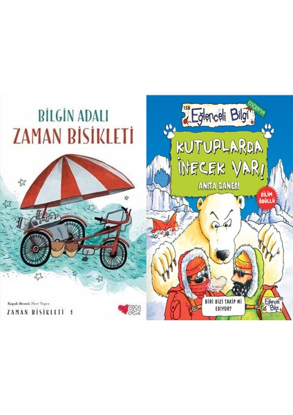 Zaman Bisikleti 1 (Bilgin Adalı) ve Kutuplarda Inecek Var
