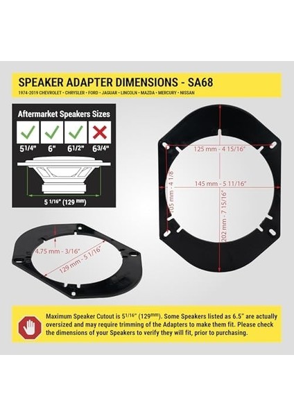 Seçili Ithalat ve Yurtiçi Araçlarla Uyumlu 5 "x 7" / 6" x 8" - 5.25" - 6.5" Adaptörler (1 Çift) SA68 modelleri