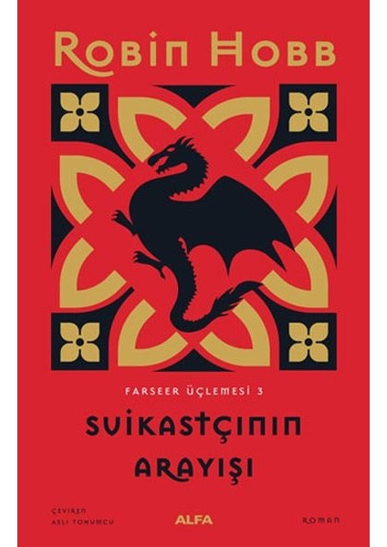 Suikastçının Arayışı - Farseer Üçlemesi 3 - Ciltsiz