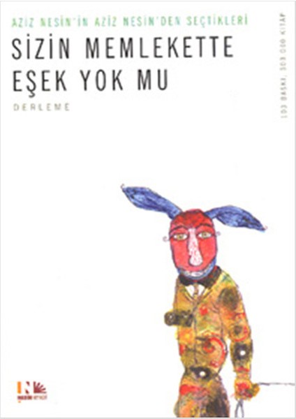 Sizin Memlekette Eşek Yok Mu