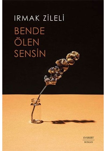 Bende Ölen Sensin