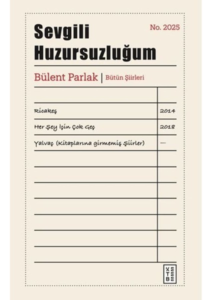 Sevgili Huzursuzluğum (Ciltli)