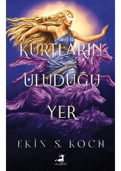 Kurtların Uluduğu Yer