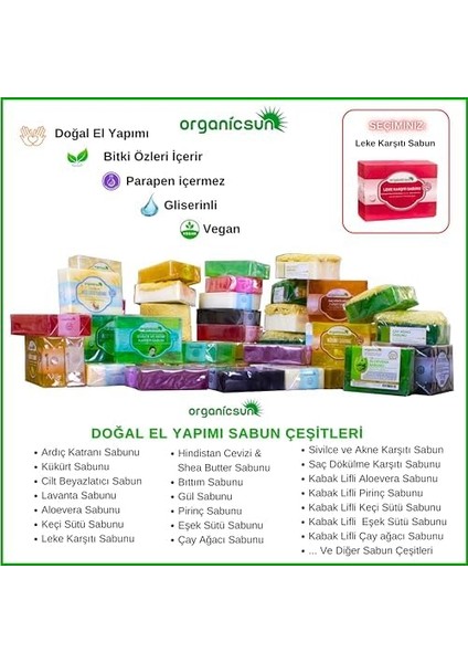 Organicsun Doğal Leke Karşıtı Sabun 140 gr Tüm Cilt Tipleri Için Cilt Lekelerine Karşı fiyatları