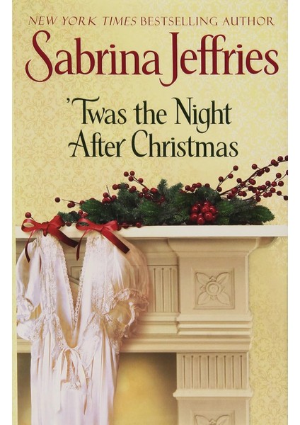 'twas The Night After Christmas Ciltli Kapak