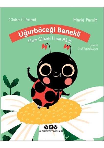 Uğurböceği Benekli Hem Güzel Hem Akıllı