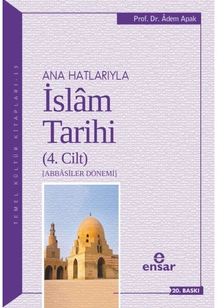 Ana Hatlarıyla Islam Tarihi 4