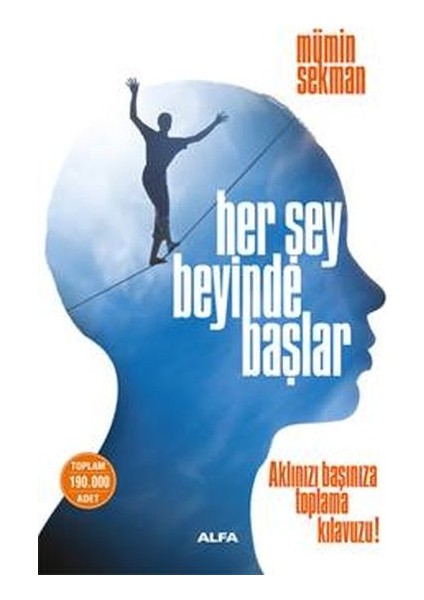 Her Şey Beyinde Başlar