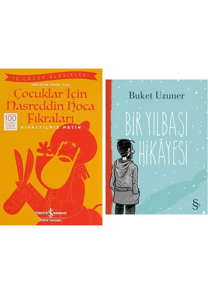 Çocuklar Için Nasreddin Hoca Fıkraları-Kısaltılmış Metin + Bir Yılbaşı Hikayesi