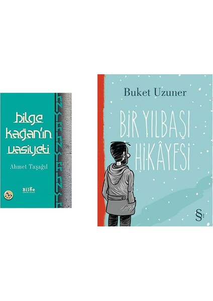 Bilge Kağan'ın Vasiyeti + Bir Yılbaşı Hikayesi