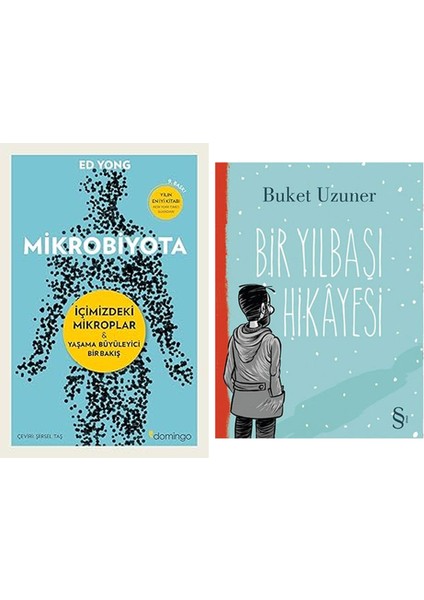 Mikrobiyota: Içimizdeki Mikroplar - Yaşama Büyüleyici Bir Bakış + Bir Yılbaşı Hikayesi