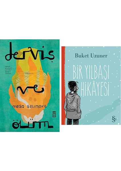 Derviş ve Ölüm + Bir Yılbaşı Hikayesi