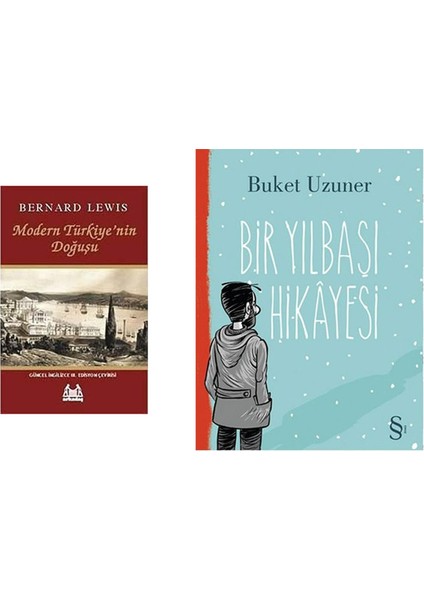 Modern Türkiye’nin Doğuşu: The Emergence Of Modern Turkey + Bir Yılbaşı Hikayesi