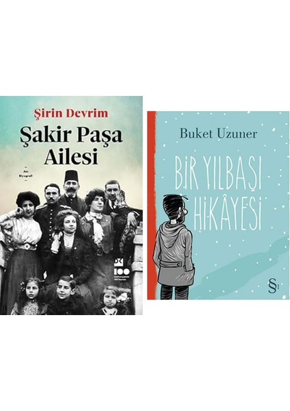 Şakir Paşa Ailesi + Bir Yılbaşı Hikayesi