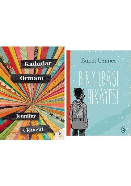 Kadınlar Ormanı + Bir Yılbaşı Hikayesi
