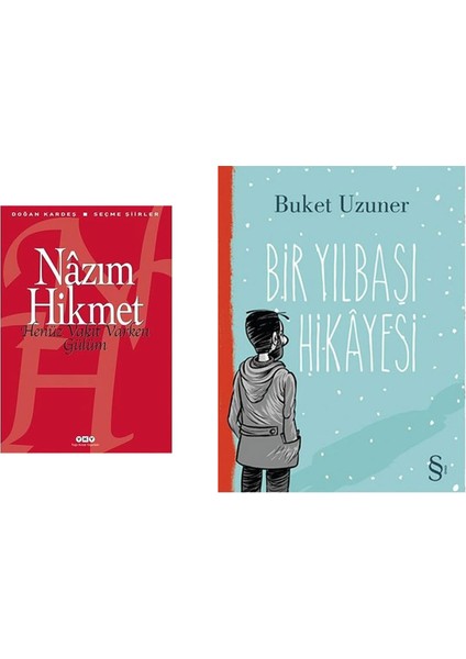 Henüz Vakit Varken Gülüm + Bir Yılbaşı Hikayesi