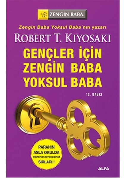 Zengin Baba Yoksul Baba Gençler Için