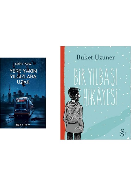 Yere Yakın Yıldızlara Uzak + Bir Yılbaşı Hikayesi