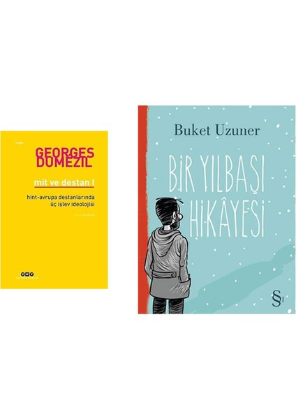Mit ve Destan I - Hint-Avrupa Halklarının Destanlarında Üç Işlev Ideolojisi + Bir Yılbaşı Hikayesi