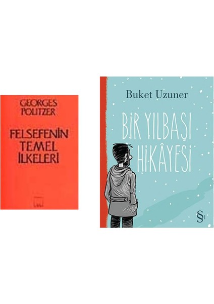 Felsefenin Temel Ilkeleri + Bir Yılbaşı Hikayesi