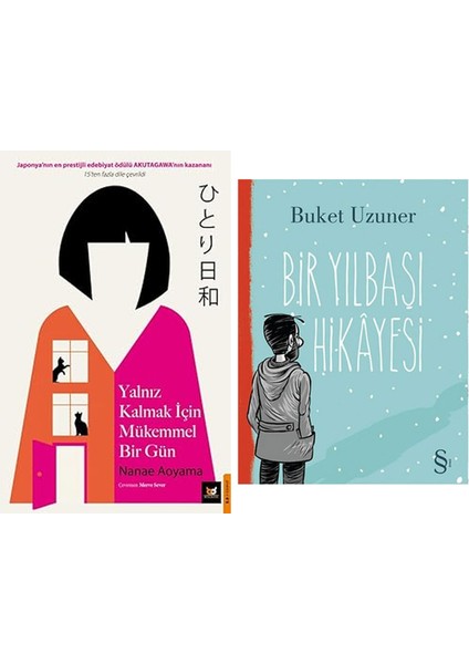 Yalnız Kalmak Için Mükemmel Bir Gün + Bir Yılbaşı Hikayesi